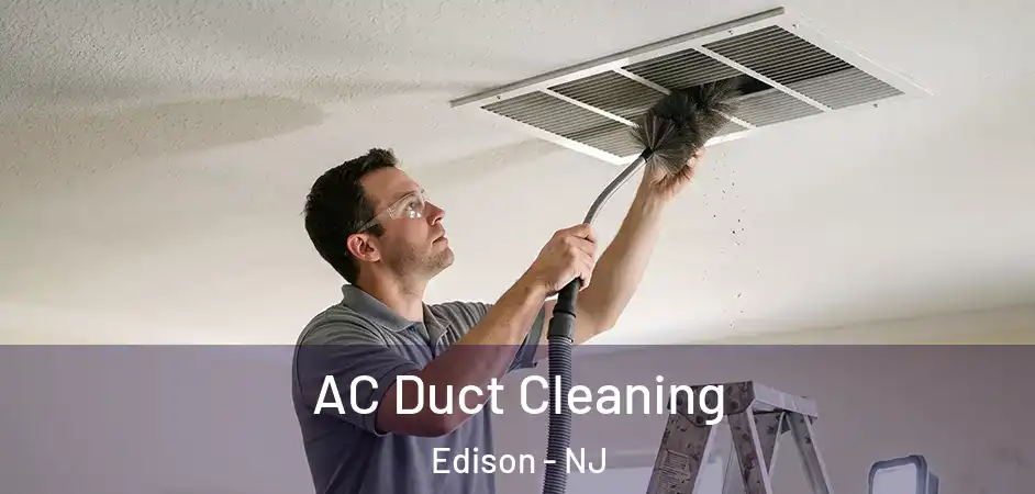 AC Duct Cleaning Edison - NJ
